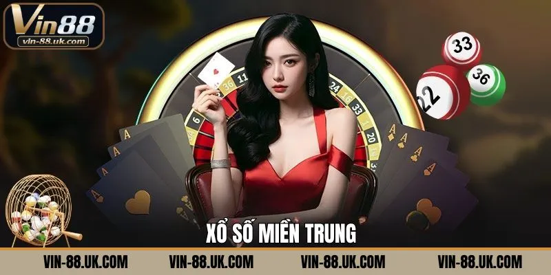 Xổ Số Miền Trung