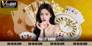 Đại Lý Vin88
