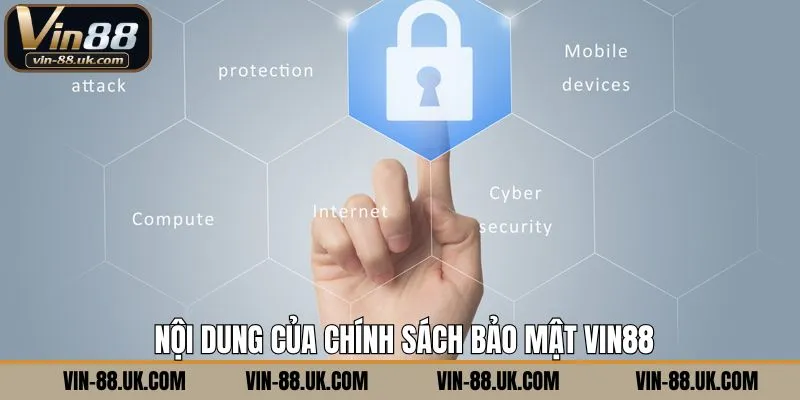 Top các điều khoản chính sách về bảo mật VIN88